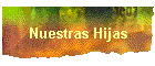 Nuestras Hijas